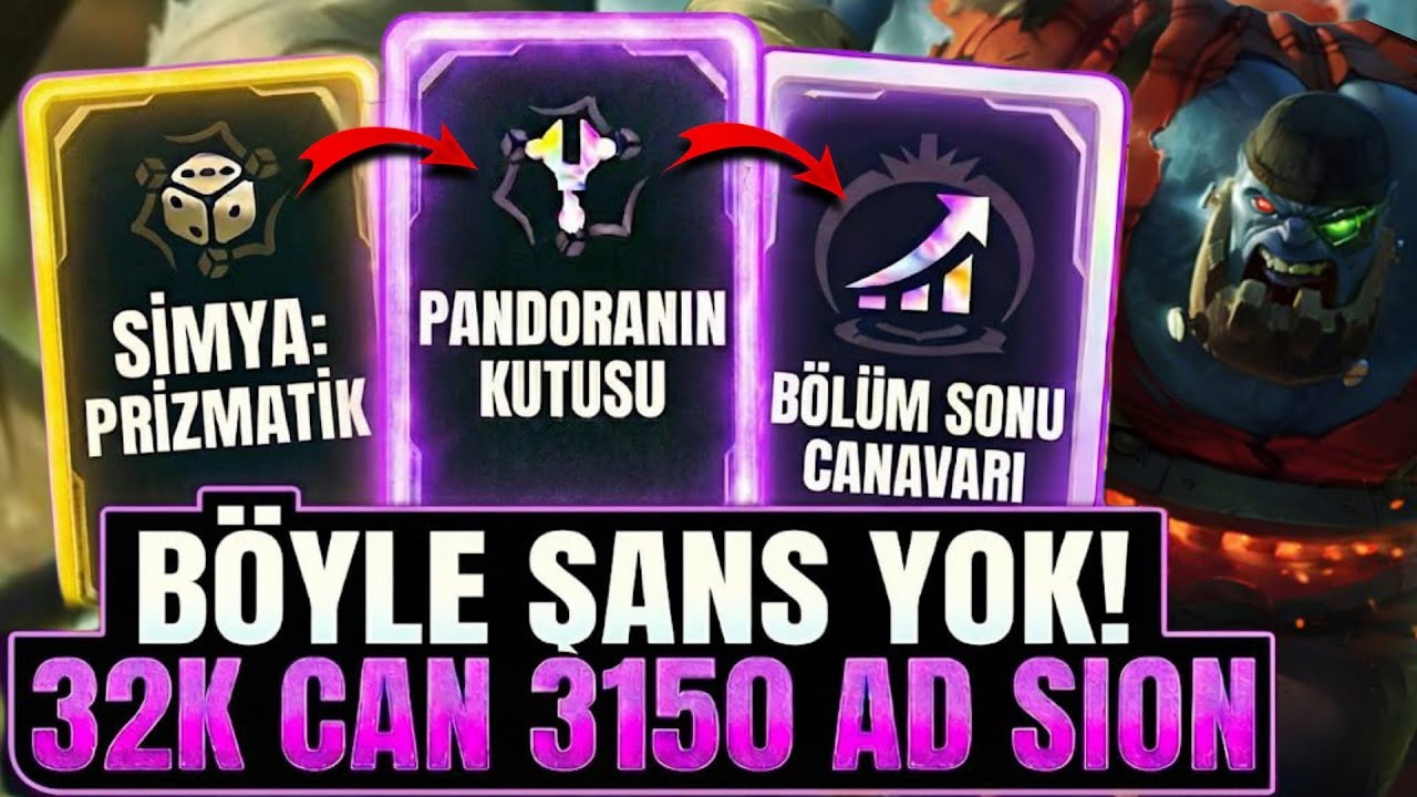 32K CAN 3150 AD SİON - LOL ARENA MODU