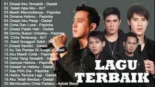 Dadali , Papinka , Asbak Band , Ilir7 - Lagu Pop Lawas Penuh Kenangan Terpopuler 2023