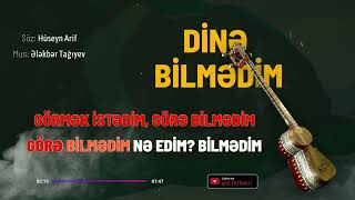 Dinə Bilmədim. Karaoke. Minus.         #karaoke #minus #azərbaycan #musiqi #mahni #şair #tar