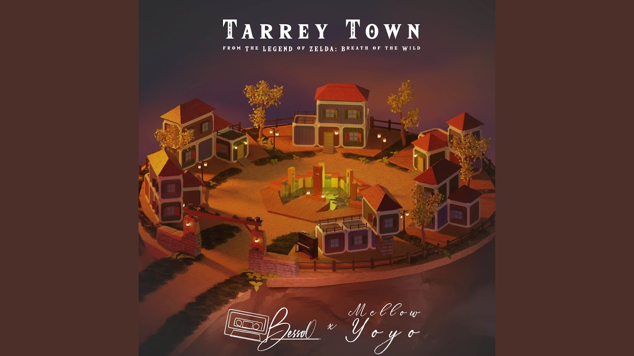 Tarrey Town (From "The Legend of Zelda: Breath of the Wild")