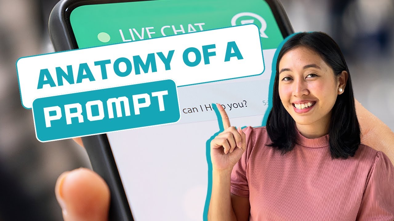 Anatomy of a Prompt: Get Better Gen AI Responses