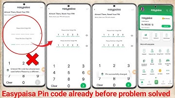 Easypaisa Enter pin code has already been used before please try again different pin code issue