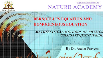 Bernoulli’s Equation and Homogeneous Equation||Mathematical physics||Lecture 4||Dr A. Parveen