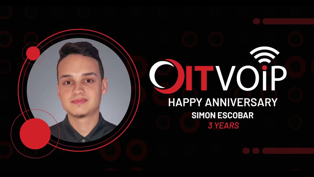 OITVOIP - Simon Escobar 3 Year Anniversary