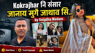 Kokrajhar नि संसार जानाय मुगै जाथाव सि.. by Snigdha Madam info