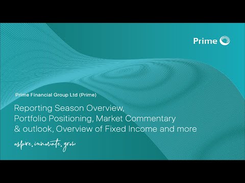Market Commentary & Outlook, Portfolio Positioning, Fixed Income Recommendations and more - video from Prime Financial Group
