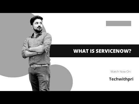 What is ServiceNow?