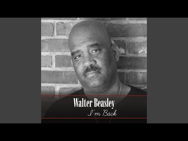 Walter Beasley - Walter Beasley Skip To My Lew