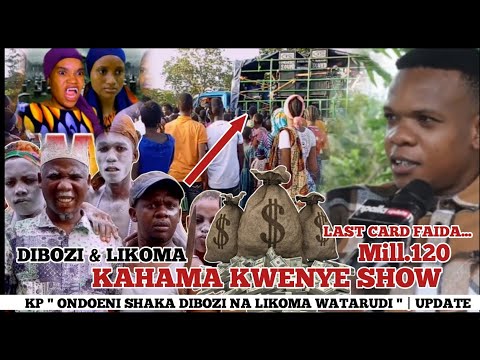 KP ASEMA DIBOZI NA LIKOMA WANA SHOW KAHAMA | LAST CARD IMETUPA MILL. 100+ | SONAA ITANOGA WATARUDI