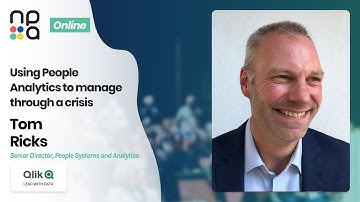 Using People Analytics to manage through a crisis – Tom Ricks – Qlik