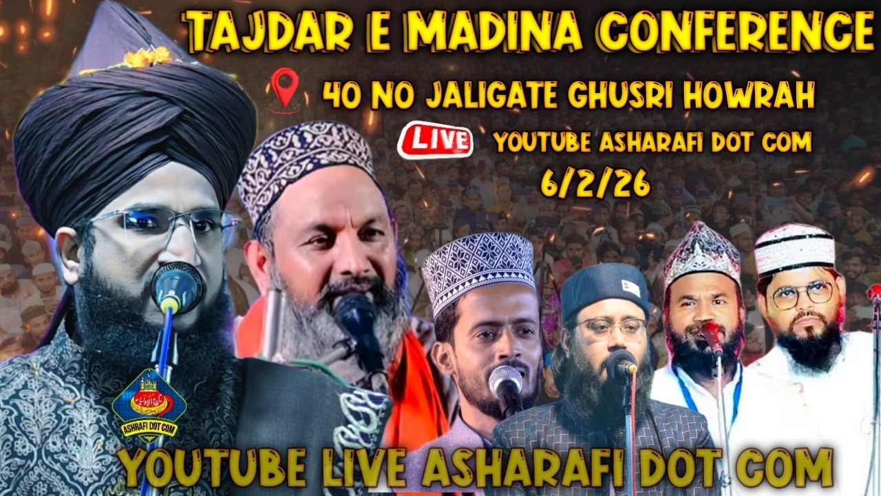 LIVE NOW MUFTI SALMAN AZHARI TAJDAR E MADINA CONFERENCE AT 40 NO GATE  GHUSRI HOWRAH.