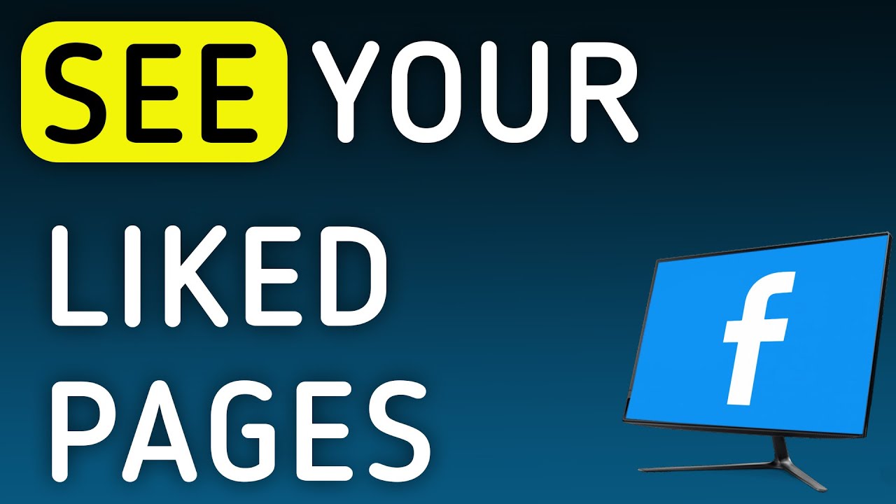 How To See Your Liked Pages On Facebook On PC (New Update) - YouTube