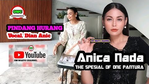 PINDANG HURANG_VOCAL.DIAN ANIC_ANICA NADA🎶🎶