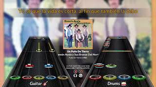 Ramón Ayala y Sus Bravos Del Norte - Un Puño De Tierra (Clone Hero Chart)