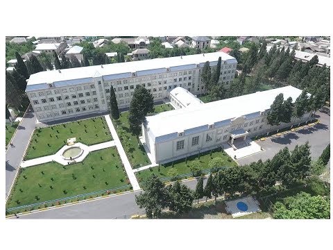 GƏNCƏ DÖVLƏT UNİVERSİTETİ KAMPUS TURU - GANJA STATE UNIVERSITY CAMPUS TOUR