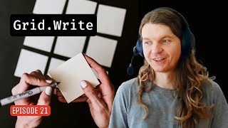 Episode 21: Grid.Write