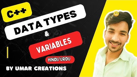 #3 learning datatypes of variables in c++ in urdu | define basic datatypes cpp in hindi