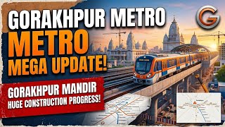 Gorakhpur Metro Update 🤩 | गोरखपुर मेट्रो | Gorakhpur metro project latest update | GKP Lite Metro