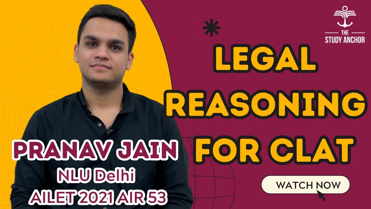How to prepare Legal Reasoning for CLAT II Tips by an NLU Delhi student ...