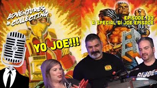 Ep. 133-Fall in, Maggots! A G.I. Joe Special with Emily, Lenny, and Tony!