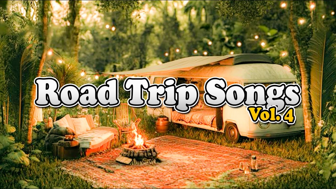 Road Trip Songs for Summer ☀️ | Best Music for Driving & Adventures