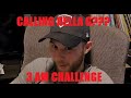 CALLING HELLA G AT 3AM (ALMOST DIED!!!)