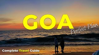 Goa Tourist Places | Goa Complete Travel Guide | 5 Days Goa Itinerary