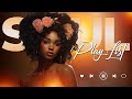 The best soul songs that is good vibe  chill soul rnb mix playlist  neo soul music 2023