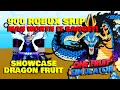 SHOWCASE DRAGON FRUIT AWAKENING - ONE FRUIT SIMULATOR