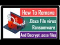 Ooxa File Virus Ransomware [.Ooxa Removal and Decrypt] .Ooxa Files