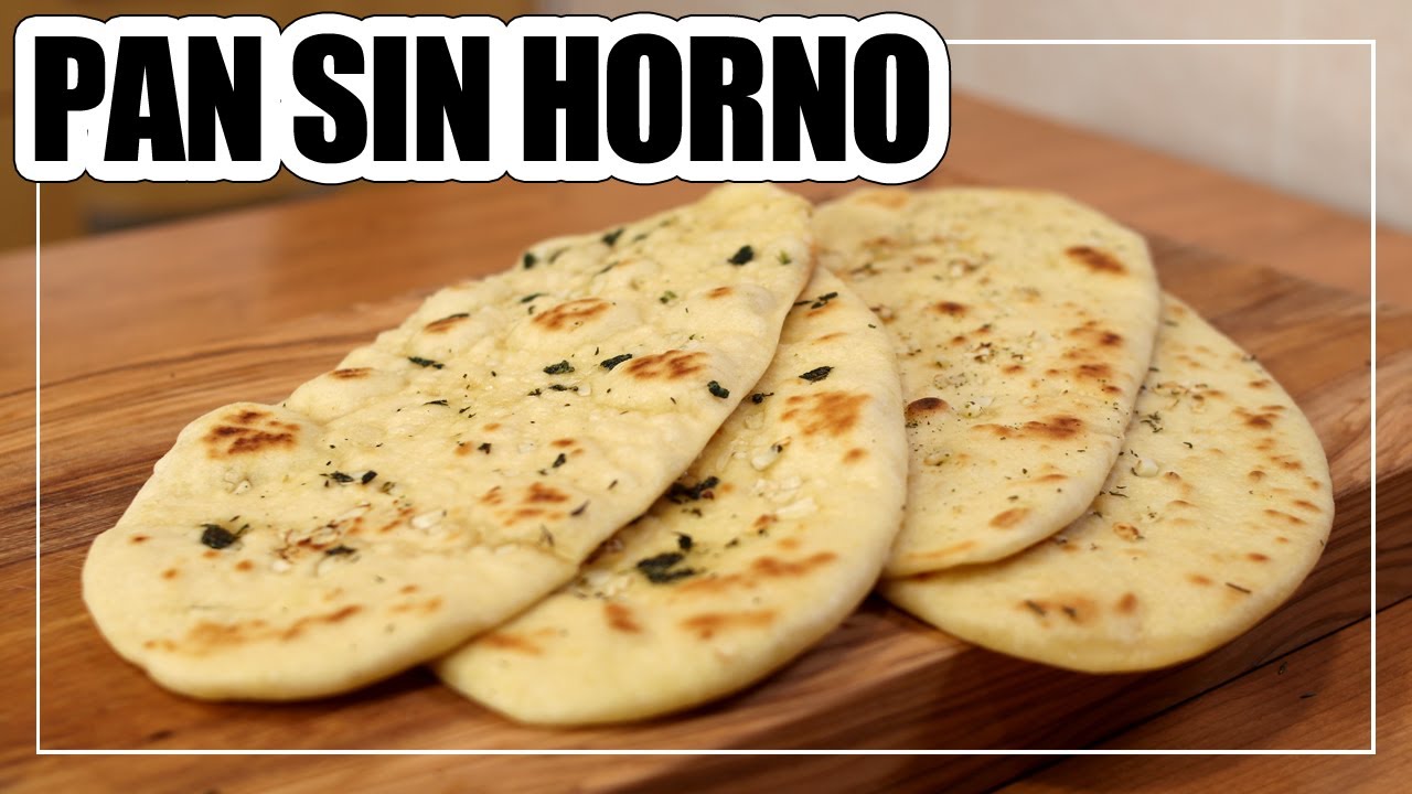 Pan NAAN, Pan Rápido SIN LEVADURA y SIN HORNO | Pan Hindú