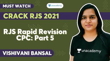 RJS Rapid Revision CPC Part 5  | Vishivani Bansal | Unacademy Judiciary