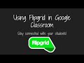 Basic Flipgrid Tutorial for Google Classroom