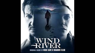 Wind River (2017) OST - Memory Time