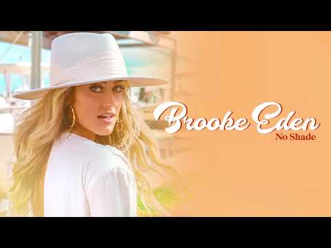 Brooke Eden - No Shade (Official Audio)