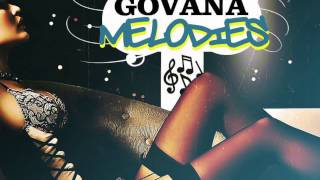 Govana - Melodies (Raw) - Chemist Records - February 2017