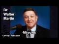 Miracles - Dr. Walter Martin