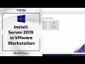 3b - Download and Install Windows Server 2019 in VMware Workstation