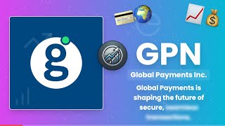 Global Payments: Revolutionizing the Future of Payments in the Digital Age