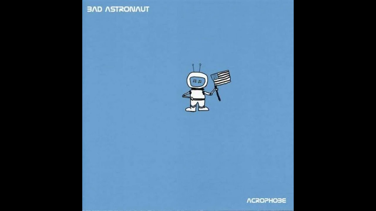 Watch Bad Astronaut - Grey Suits on YouTube Watch Bad Astronaut - Grey Suits on YouTube