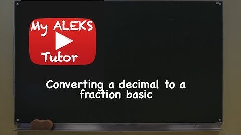 Converting a decimal to a proper fraction in simplest form: Basic
