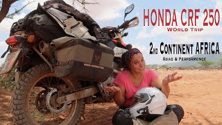 HONDA CRF 250 Motorcycle Around The World Adventure | 2nd Continent Africa Off Roads.