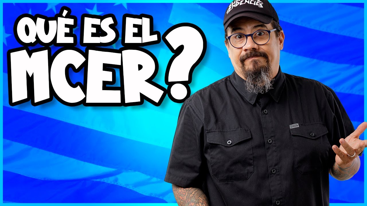 Marco Europeo Común de Referencia de idiomas MCER: Todo lo que ...