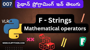 Python Number Manipulation & F-Strings Explained in Telugu  పైథాన్  ప్రోగ్రామింగ్  ట్రైనింగ్  007
