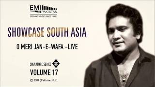 O Meri Jan-E-Wafa-Live