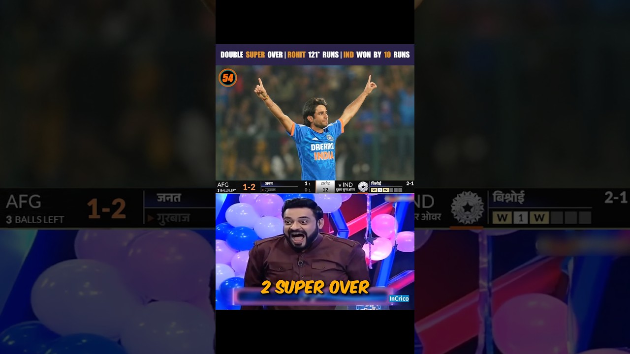 IND vs AFG Double Super Over 😲 Rohit 121* Runs 🔥 IND Won Super Over By 10 Runs 