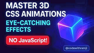 Master 3D CSS Animations: Eye-Catching Effects Without JavaScript