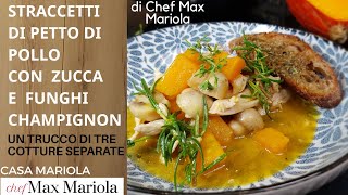 STRACCETTI DI PETTO DI POLLO CON ZUCCA E FUNGHI CHAMPIGNON #ricetta #facile  da #CasaMariola