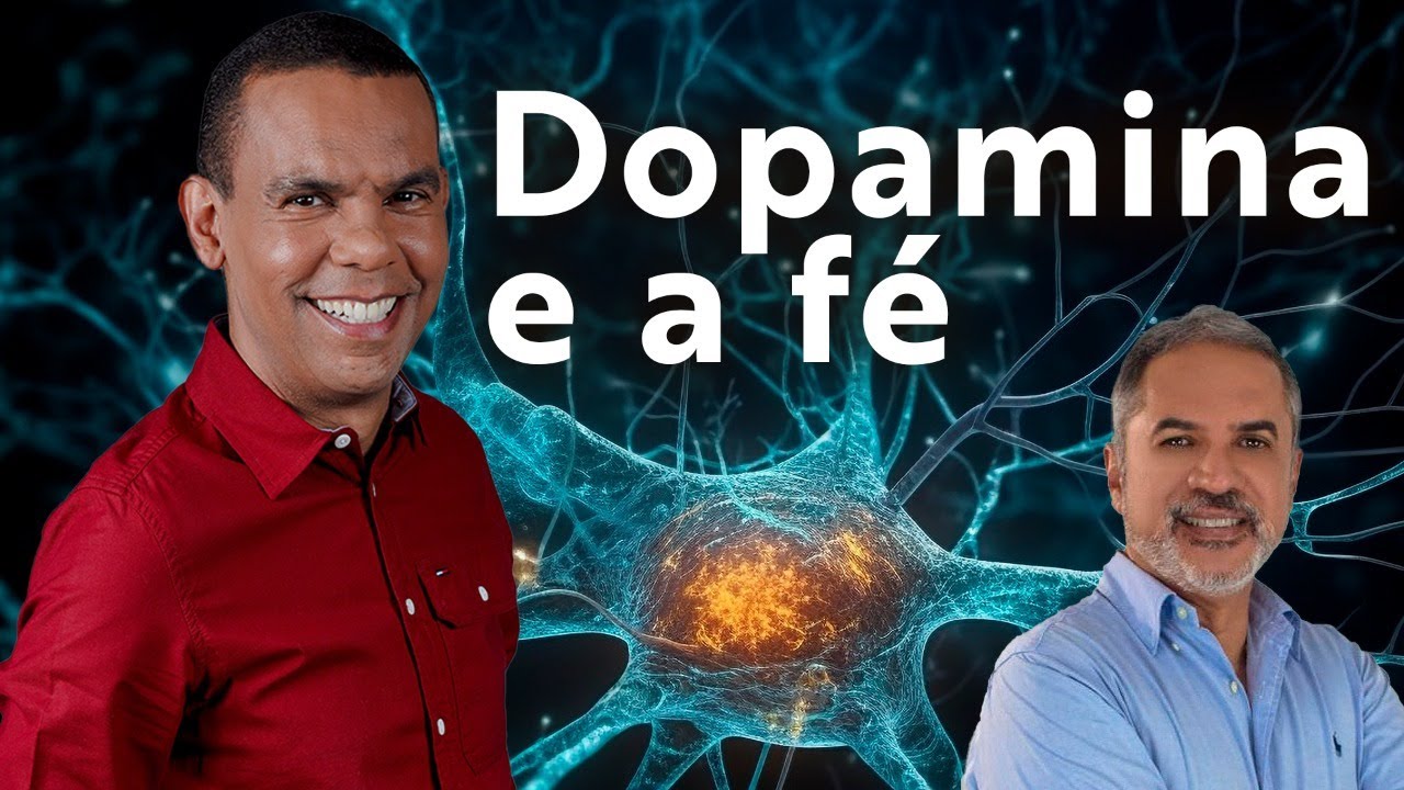 Dopamina e Fé com Rodrigo Silva e Dr. Adauto Júnior