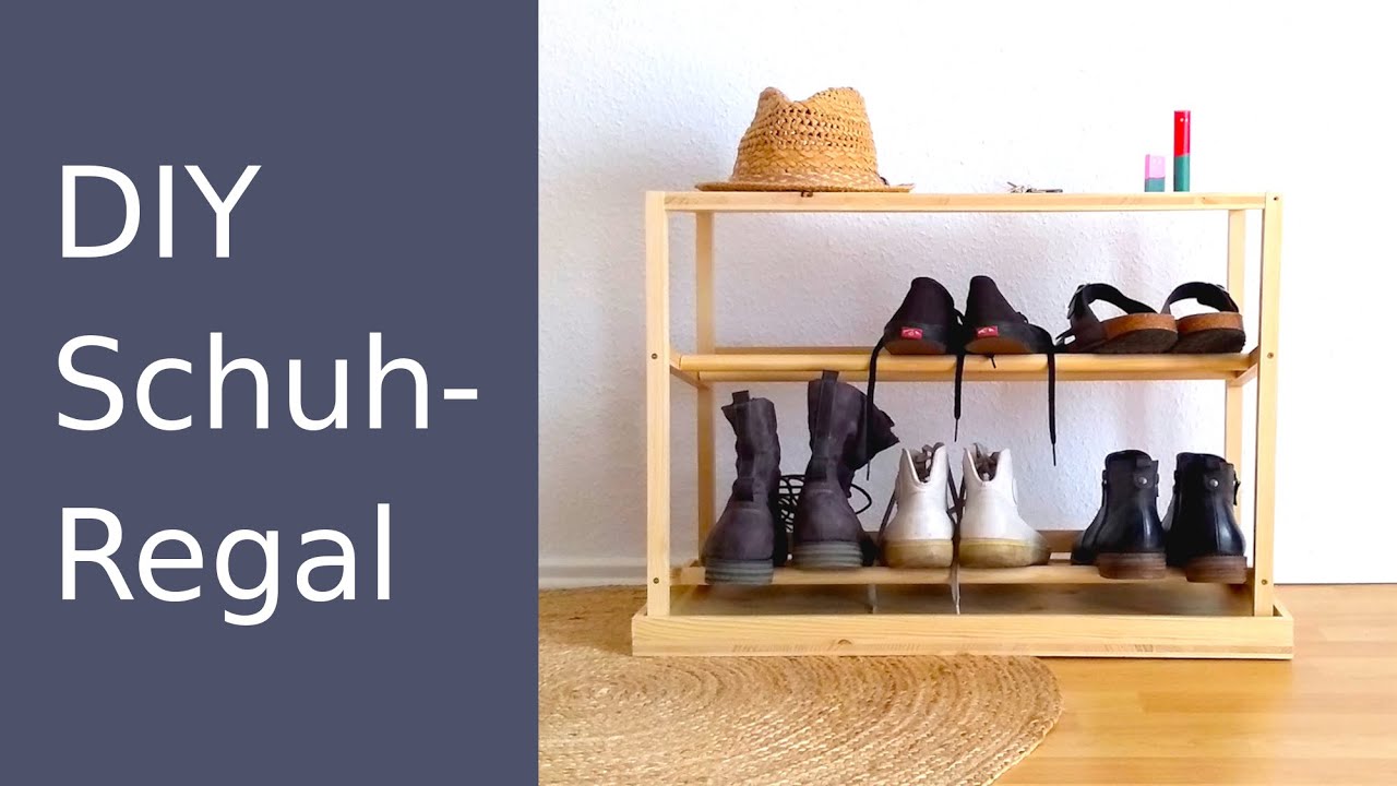 DIY Schuhregal selber bauen - Ordnung machen im Flur - YouTube